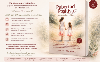 Cómo acompañar la primera menstruación de tu hija sin miedo ni tabúes